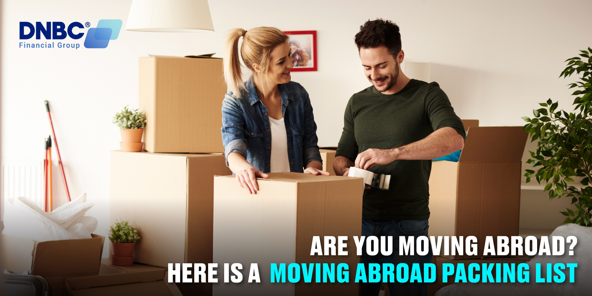 What Is Best Moving Abroad Packing List To Another Country?