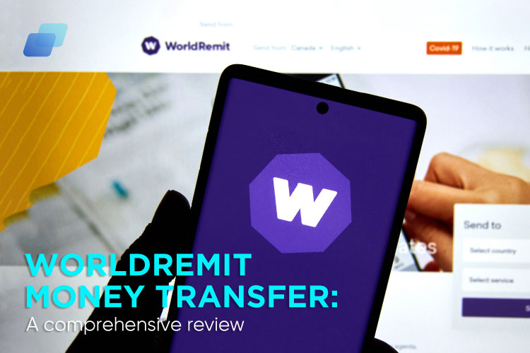 WorldRemit Money Transfer A Comprehensive Review WorldRemit Money Transfer A Comprehensive Review
